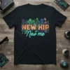 NEW HIP New me creative graphic design printed on comfortable cotton t-shirt