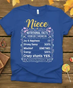 Niece Nutritional Facts Serving text design featuring creative typography on quality t-shirt