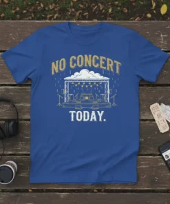 NO CONCERT TODAY. bold graphic design printed on comfortable cotton t-shirt