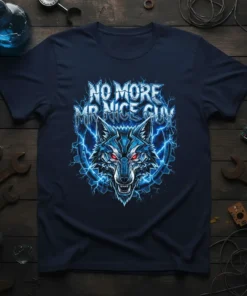 T-shirt design with bold text "NO MORE MR NICE GUY" above a fierce wolf head with red eyes, surrounded by