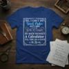 Quote t-shirt: "No, I Can't Do Social Media But I Can Write In Cursive, Do Math Without A Calculator, Tell