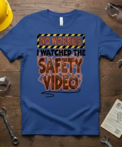 No Worries I Watched the Safety Video funny quote t-shirt design with hazard stripes and rustic font