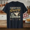 Nobody Puts Gravy In The Corner Thanksgiving quote with gravy boat graphic and fall leaves