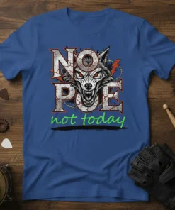 Nope Not Today graphic t-shirt featuring a fierce wolf head with cracked texture letters and lightning bolt accents, with green