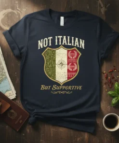 Not Italian But Supportive Italy crest t-shirt design with flag colors and decorative elements