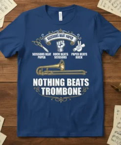 Trombone player t-shirt with "Nothing Beats Trombone" text and scissors, rock, paper graphics
