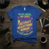 Blue t-shirt with bold yellow and pink text: "I'm The Liberal, Pro Choice, Outspoken, Obstinate Headstrong Woman You Were Warned