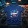 Blue t-shirt with neon "OH snap! Get it! Get it!" text in a digital, retro-futuristic style