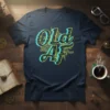 Old AF T-Shirt with a retro circuit board design and bold typography, perfect for birthday humor