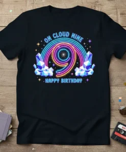 Black t-shirt with "ON CLOUD NINE HAPPY BIRTHDAY" text and neon number 9 design, surrounded by crystals and stars