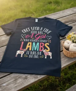 Once Upon A Time A Girl Loved Lambs It Was Me The End quote on a navy t-shirt with cute