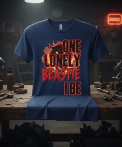 Bold red text "ONE LONELY BEASTIE I BE" with a fierce monster graphic and flames on a navy t-shirt