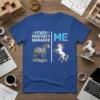 Other Property Manager Me design on a blue t-shirt, featuring a horse and a unicorn comparing property management styles