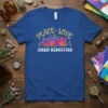 Peace Love Harm Reduction text design with heart and floral accents on a blue t-shirt