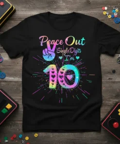 Peace Out Single Digits I'm 10 birthday t-shirt with rainbow number 10 and peace sign graphic