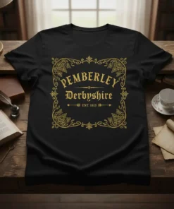 Pemberley Derbyshire Est 1813 vintage-style design on a black t-shirt, featuring ornate golden border