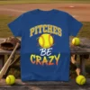 Pitches Be Crazy softball t-shirt design with a yellow softball and bold yellow and orange text