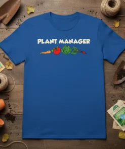 Blue t-shirt with white "Plant Manager" text and cartoon carrot, tomato, cabbage, and radish graphics