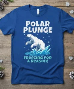 POLAR PLUNGE FREEZING FOR A REASON! stylish graphic design printed on comfortable cotton t-shirt