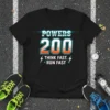 Black t-shirt with "POWERS 200 THINK FAST, RUN FAST" text in bold athletic font and lightning bolt graphics