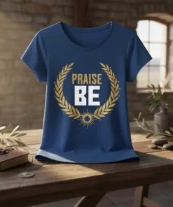 Blue t-shirt with "PRAISE BE" text inside a gold laurel wreath and sunburst graphic