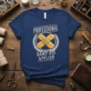 PROFESSIONAL BAND AID APPLIER text with crossed band-aids graphic on a navy blue t-shirt