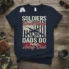 Proud Army Dad t-shirt featuring the quote "Soldiers Don't Brag But Their Dads Do" with crossed rifles and American flag