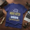 Proud Bonus Sister of a 2025 Graduate text design with graduation cap graphic, gold glitter accents, and stars