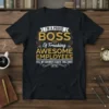 I'm A Proud Boss Of Freaking Awesome Employees T-Shirt with bold gold and white text on a black shirt