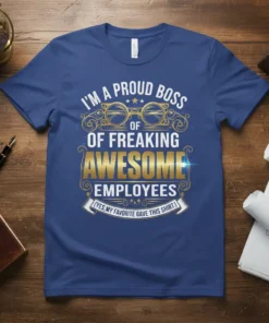 I'M A PROUD BOSS text design featuring stylish typography on quality t-shirt