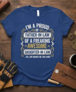 I'm a proud father-in-law text design featuring eye-catching typography on quality t-shirt