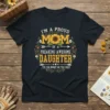 Proud Mom of Awesome Daughter T-Shirt with sunflower and floral wreath design. Text reads "I'm a Proud Mom of a
