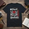 Proud Mom of a Graduate 2025 text with graduation cap and diploma graphics on a black t-shirt