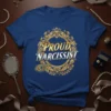 Proud Narcissist text design with ornate gold frame and peacock feather accent on a navy blue t-shirt