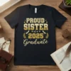 Proud Sister of a 2025 Graduate text design with diploma graphics on a black t-shirt