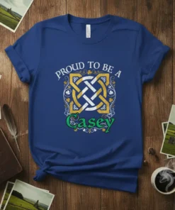 Proud to be a Casey t-shirt with intricate Celtic knot design and shamrocks. Available in royal blue