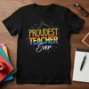 Proudest Teacher Ever t-shirt with rainbow colors and starry accents, designed for educators celebrating pride