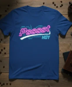 Psssst HOY text in neon pink and blue on a royal blue t-shirt, with retro circuit board graphics