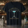 T-shirt with "QUARANTINI LIKE A MARTINI BUT YOU DRINK ALONE" text and a martini glass graphic