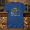 queen bee noun. I text design featuring bold typography on quality t-shirt