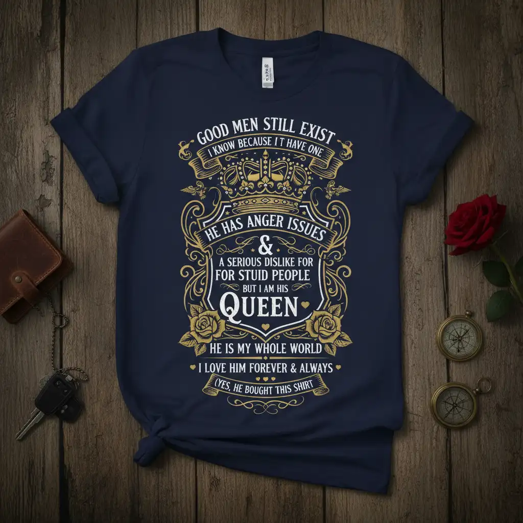 GOOD MEN STILL EXIST quote printed with creative illustration on breathable fabric t-shirt design