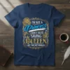 Navy t-shirt with gold and blue text: "I'm Not A Princess I Don't Need Saving Queen I Got This Shit