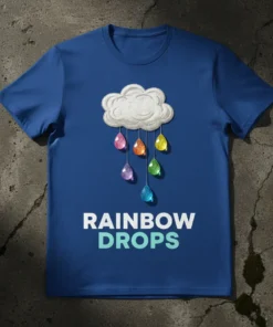 Rainbow Drops t-shirt design featuring a cloud with colorful raindrops and the text "RAINBOW DROPS"