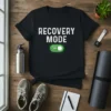 Recovery Mode On T-Shirt with a toggle switch graphic in white and neon green text on a black tee