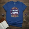 Christian t-shirt with text "Relish Sweet Jesus Psalm 34:3 Let's Exalt His Name Together" in decorative font