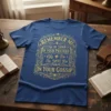 Blue t-shirt with gold text: "REMEMBER ME IN YOUR PRAYERS Like DO In YOU DO IN YOUR GOSSIP" quote design