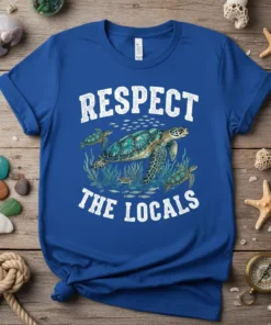 Sea turtles swimming with fish and seaweed, featuring the text "RESPECT THE LOCALS" in distressed white font
