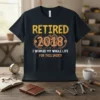 Retired 2018 I Worked My Whole Life For This Shirt! design on a dark t-shirt with distressed yellow and orange