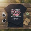 Retired 2025 Not My Problem Anymore text with floral accents on a black t-shirt design