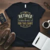Retired I've Worked My Whole Life For This Shirt graphic tee design with vintage sun and palm tree elements
